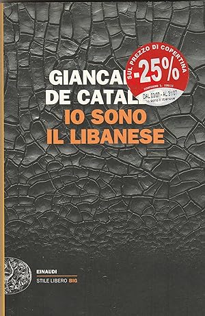 Seller image for Io sono il Libanese. Romanzo. for sale by Libreria Gull