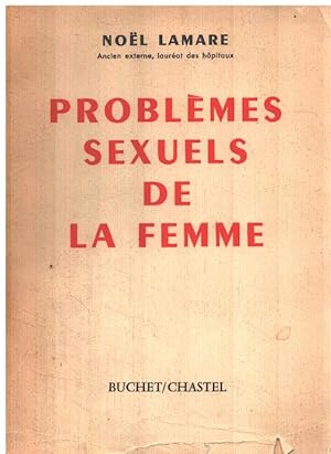 Seller image for Problemes sexuels de la femme for sale by librairie philippe arnaiz