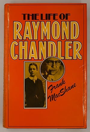Seller image for The Life of Raymond Chandler for sale by The Small Library Company