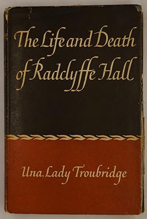 Seller image for The Life and Death of Radcliffe Hall for sale by The Small Library Company