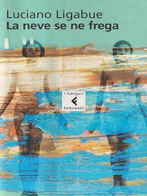 Image du vendeur pour La neve se ne frega mis en vente par Librodifaccia