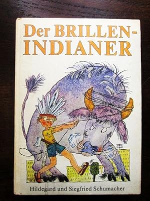 Bild des Verkufers fr Der Brillenindianer zum Verkauf von Rudi Euchler Buchhandlung & Antiquariat