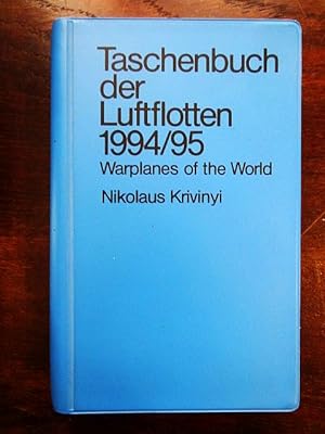 Seller image for Taschenbuch der Luftflotten 1994/95. Warplanes of the World for sale by Rudi Euchler Buchhandlung & Antiquariat