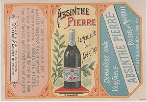 "ABSINTHE PIERRE" Étiquette-chromo originale (entre 1890 et 1900)