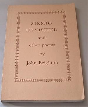 Seller image for Sirmio Unvisited and Other Poems for sale by Peter Sheridan Books Bought and Sold