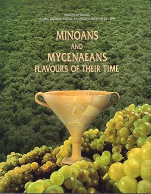 Image du vendeur pour Minoans and Mycenaeans, Flavours of their Time. mis en vente par Rnnells Antikvariat AB