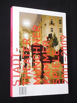 Seller image for Stadttheater Mnchner Kammerspiele 2001 - 2009 for sale by Fast alles Theater! Antiquariat fr die darstellenden Knste