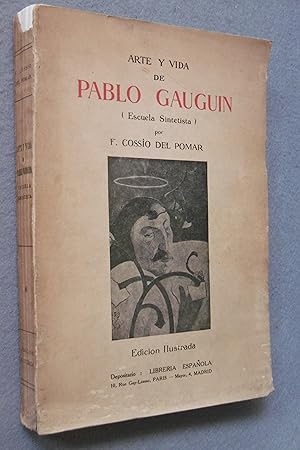 Image du vendeur pour ARTE Y VIDA DE PABLO GAUGUIN (Escuela Sintetista). mis en vente par Auca Llibres Antics / Yara Prez Jorques