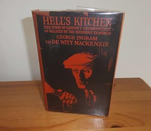 Imagen del vendedor de Hell's Kitchen. The story of London's underworld a la venta por Kelleher Rare Books
