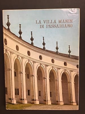 Imagen del vendedor de Rizzi Aldo. La villa Manin di Passiariano. Del Bianco. 1972 a la venta por Amarcord libri