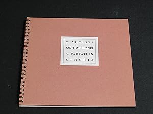 Daverio Philippe. 9 artisti contemporanei appartati in Etruria. Galleria Philippe Daverio. 1991 - I