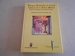 Imagen del vendedor de Lengua romance en textos latinos de La Edad Media. Sobre los orgenes del castellano escrito. 1a. EDICION, 1a. REIMPRESION a la venta por Librera Camino Bulnes