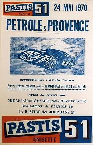 "PASTIS 51 / PÉTROLE & PROVENCE" Affiche originale entoilée / CHAMPIONNAT DE FRANCE DES RALLYES 2...
