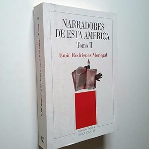 Seller image for Narradores de esta Amrica. Tomo II. Los maestros de la novela for sale by MAUTALOS LIBRERA