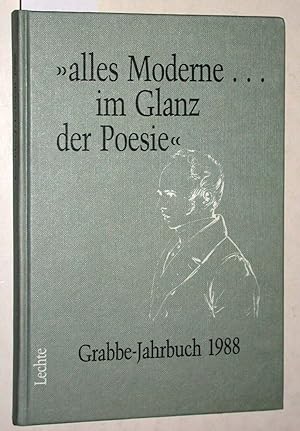 Immagine del venditore per Grabbe Jahrbuch 1988. 7. Jahrgang. .alles Moderne. im Glanz der Poesie . venduto da Versandantiquariat Kerstin Daras