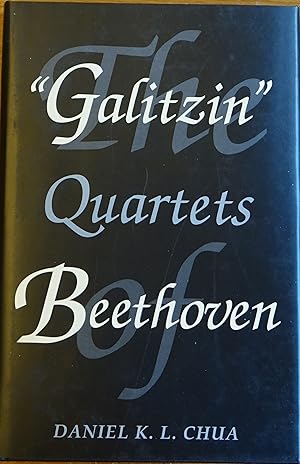 Image du vendeur pour The "Galitizin" Quartets of Bethoven mis en vente par Faith In Print