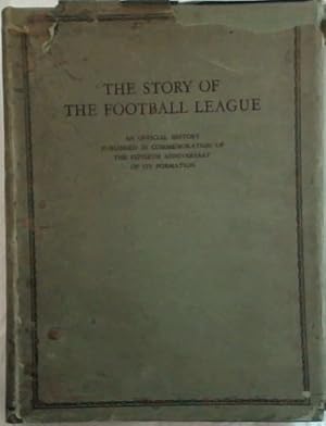 Imagen del vendedor de The Story of the Football League, 1888-1938 a la venta por Chapter 1