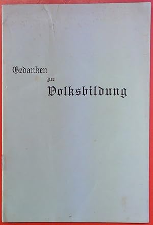 Immagine del venditore per Gedanken zur Volksbildung venduto da biblion2