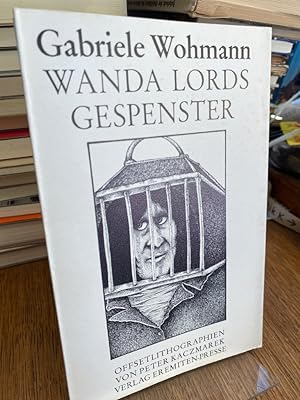 Wanda Lords Gespenster. Hörspiel. Mit Offsetlithos von Peter Kaczmarek. (= Broschur 96).