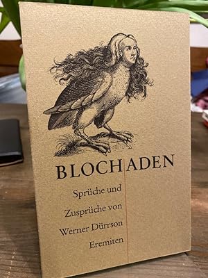 Seller image for Blochaden. Sprche und Zusprche. (= Broschur 143). for sale by Altstadt-Antiquariat Nowicki-Hecht UG