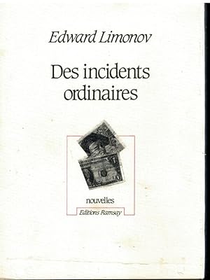 Seller image for DES INCIDENTS ORDINAIRES. 1 edicin francesa. Trad. Catherine Prokhoroff. for sale by angeles sancha libros