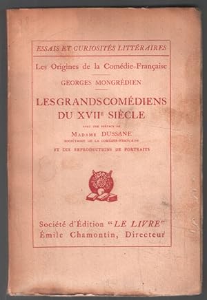 Les grands comédiens du XVIIe siècle (édiktion de 1927)