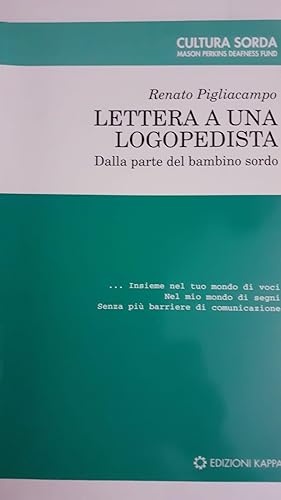 Immagine del venditore per Lettera a una logopedista : dalla parte del bambino sordo venduto da librisaggi