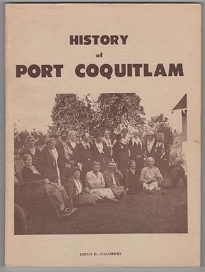 Seller image for History of Our City Port Coquitlam for sale by Ainsworth Books ( IOBA)