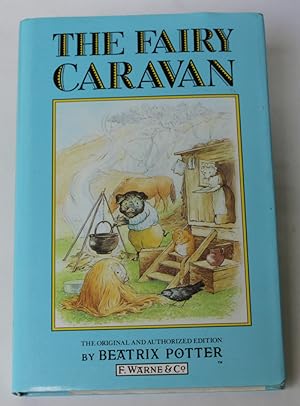 Seller image for The Fairy Caravan for sale by HAUNTED BOOKSHOP P.B.F.A.