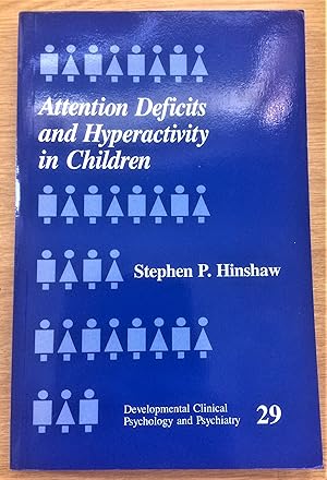 Seller image for ATTENTION DEFICITS AND HYPERACTIVITY IN CHILDREN for sale by Douglas Books