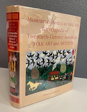 Seller image for Museum of American Folk Art Encyclopedia of Twentieth-Century American Folk Art and Artists for sale by Bishop's Curiosities
