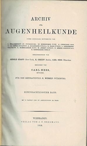 "ARCHIV FUR AUGENHEILKUNDE . Einundachtzigster Band". (Volume 81, 2 volumes in 1, including the w...