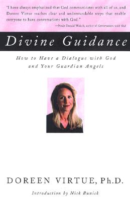 Imagen del vendedor de Divine Guidance: How to Have a Dialogue with God and Your Guardian Angels (Paperback or Softback) a la venta por BargainBookStores