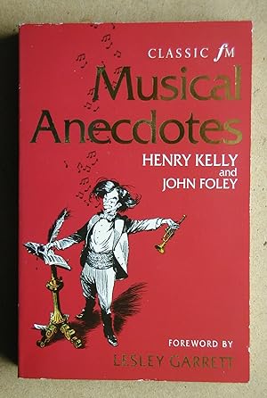 Seller image for Classic FM Musical Anecdotes. for sale by N. G. Lawrie Books