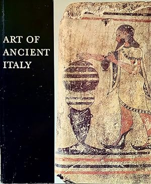 Art of Ancient Italy: Etruscans, Greeks and Romans