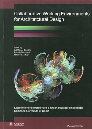 Immagine del venditore per Collaborative Working Environments For Architectural Design venduto da Libro Co. Italia Srl