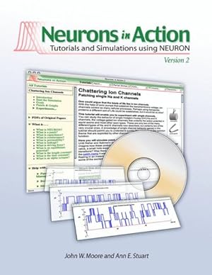Imagen del vendedor de Neurons in Action 2 : Tutorials and Simulations Using NEURON a la venta por GreatBookPrices