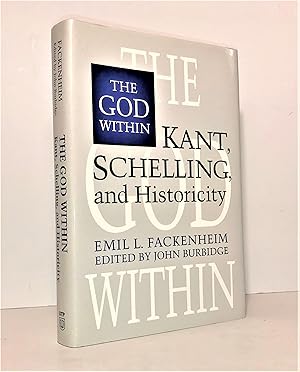 Seller image for The God Within : Kant, Schelling, and Historicity for sale by Librairie Orphe