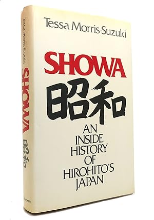 Immagine del venditore per SHOWA An Inside History of Hirohito's Japan venduto da Rare Book Cellar