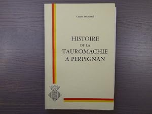 Imagen del vendedor de Histoire de la tauromachie  Perpignan. a la venta por Tir  Part