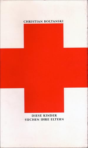 Imagen del vendedor de Diese Kinder Suchen Ihre Eltern a la venta por Specific Object / David Platzker