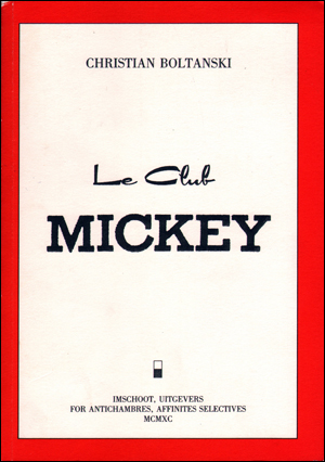 Image du vendeur pour Le Club Mickey [Paperback / First Edition] mis en vente par Specific Object / David Platzker