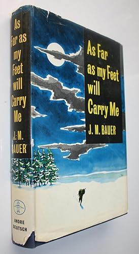 Seller image for As Far as My Feet Will Carry Me. The Extraordinary Account of One Man's Escape From a Soviet Prison Camp and His Three Year Flight Across Siberia to Freedom for sale by Phoenix Books NZ