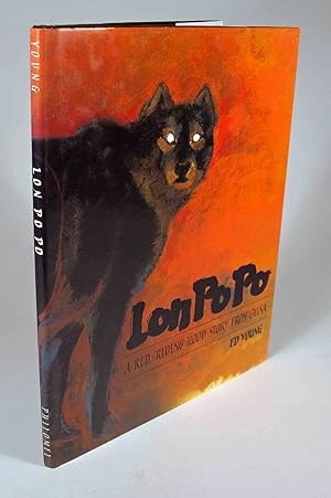 Seller image for Lon Po Po, a Red Riding Hood Story from China for sale by The Literary Lion,Ltd.