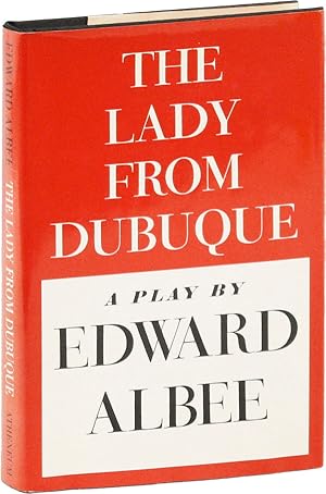 The Lady from Dubuque: A Play [Signed Bookplate Laid-in]