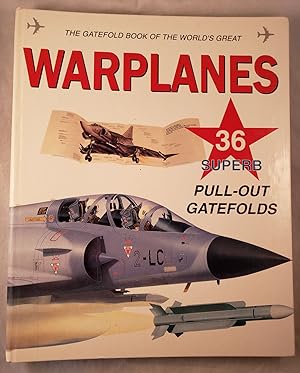 Image du vendeur pour The Gatefold Book of World War II Warplanes mis en vente par WellRead Books A.B.A.A.