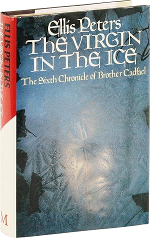 Seller image for The Virgin in the Ice: The Sixth Chronicle of Brother Cadfael for sale by Lorne Bair Rare Books, ABAA