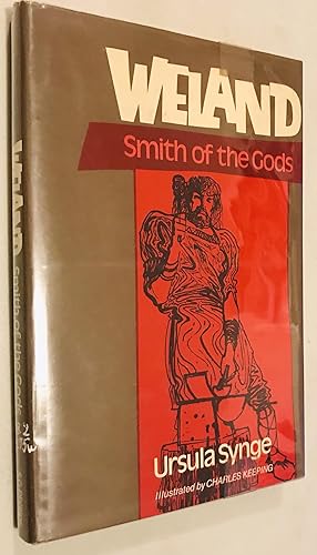 Image du vendeur pour Weland: Smith of the Gods mis en vente par Once Upon A Time