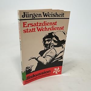 Imagen del vendedor de Ersatzdienst statt Wehrdienst. a la venta por Antiquariat Bookfarm