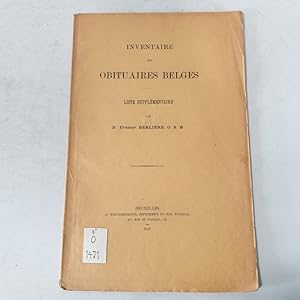 Seller image for Inventaire des obituaires belges. Liste supplmentaire. for sale by Antiquariat Bookfarm